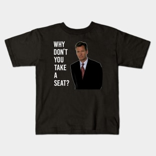 Chris Hansen Why Don T You Take A Seat 7 Kids T-Shirt